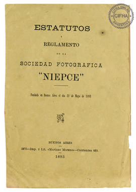 Estatutos y Reglamento de la Sociedad Fotográfica "Niepce"